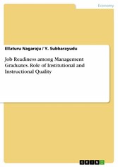 Job Readiness among Management Graduates. Role of Institutional and Instructional Quality