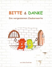 Bitte & Danke