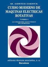 Curso moderno de máquinas eléctricas rotativas. Tomo I