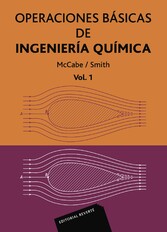 Operaciones básicas de ingeniería química  Volumen 1