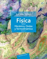 Física. Tomo I: Mecánica, ondas y termodinámica (Volumen 1)