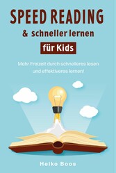 Speed Reading & schneller lernen für Kids