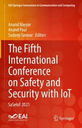 The Fifth International Conference on Safety and Security with IoT