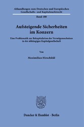 Aufsteigende Sicherheiten im Konzern.