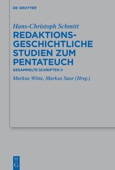 Redaktionsgeschichtliche Studien zum Pentateuch