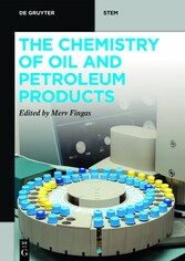 The Chemistry of Oil and Petroleum Products