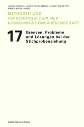 Grenzen, Probleme und Lösungen bei der Stichprobenziehung