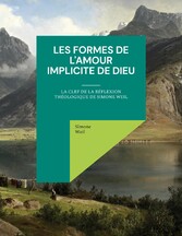 Les Formes de l&apos;amour implicite de Dieu