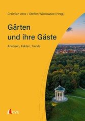 Gärten und ihre Gäste