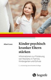 Kinder psychisch kranker Eltern stärken