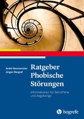 Ratgeber Phobische Störungen