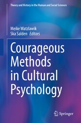 Courageous Methods in Cultural Psychology