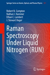 Raman Spectroscopy Under Liquid Nitrogen (RUN)