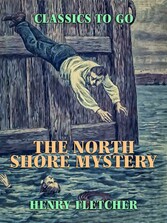 The North Shore Mystery