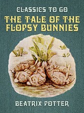 The Tale of the Flopsy Bunnies