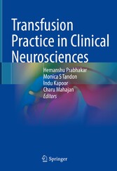 Transfusion Practice in Clinical Neurosciences