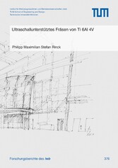 Ultraschallunterstütztes Fräsen von Ti 6Al 4V