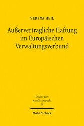 Außervertragliche Haftung im Europäischen Verwaltungsverbund