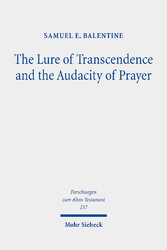 The Lure of Transcendence and the Audacity of Prayer