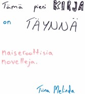 Tämä pieni kirja on täynnä naiseroottisia novelleja.