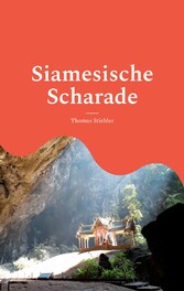 Siamesische Scharade