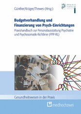 Budgetverhandlung und Finanzierung von Psych-Einrichtungen