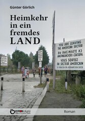 Heimkehr in ein fremdes Land