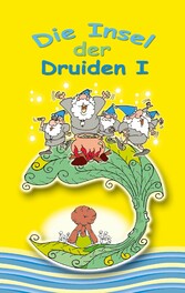 Insel der Druiden Band 1