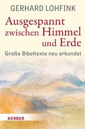 Ausgespannt zwischen Himmel und Erde