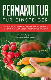 Permakultur für Einsteiger