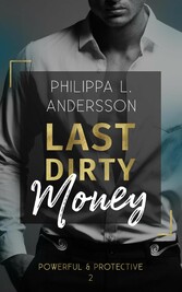 Last Dirty Money