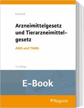 Arzneimittelgesetz und Tierarzneimittelgesetz (E-Book)