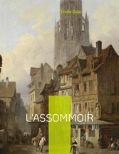 L&apos;assommoir