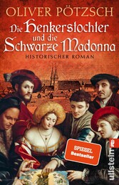 Die Henkerstochter und die schwarze Madonna