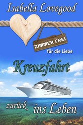 Kreuzfahrt zurück ins Leben