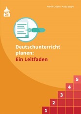 Deutschunterricht planen: Ein Leitfaden