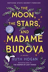 Moon, the Stars, and Madam Burova