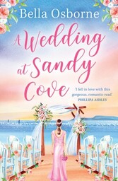 Wedding at Sandy Cove (A Wedding at Sandy Cove)