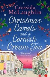 Christmas Carols and a Cornish Cream Tea (The Cornish Cream Tea series, Book 5)