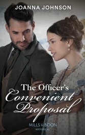 Officer's Convenient Proposal (Mills & Boon Historical)