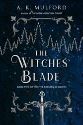 Witches' Blade (The Five Crowns of Okrith, Book 2)