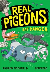 Real Pigeons Eat Danger (Real Pigeons series)