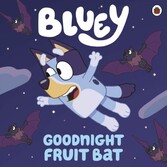 Bluey: Goodnight Fruit Bat