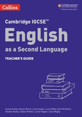 Cambridge IGCSE(TM) English as a Second Language Teacher's Guide (Collins Cambridge IGCSE(TM))