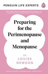 Preparing for the Perimenopause and Menopause