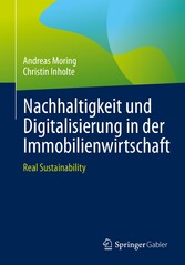 Nachhaltigkeit und Digitalisierung in der Immobilienwirtschaft