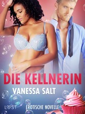 Die Kellnerin - Erotische Novelle