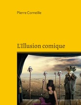 L&apos;Illusion comique