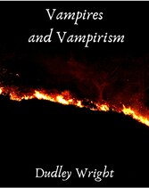 Vampires and Vampirism