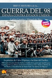 Breve historia de la Guerra del 98 N.E. color